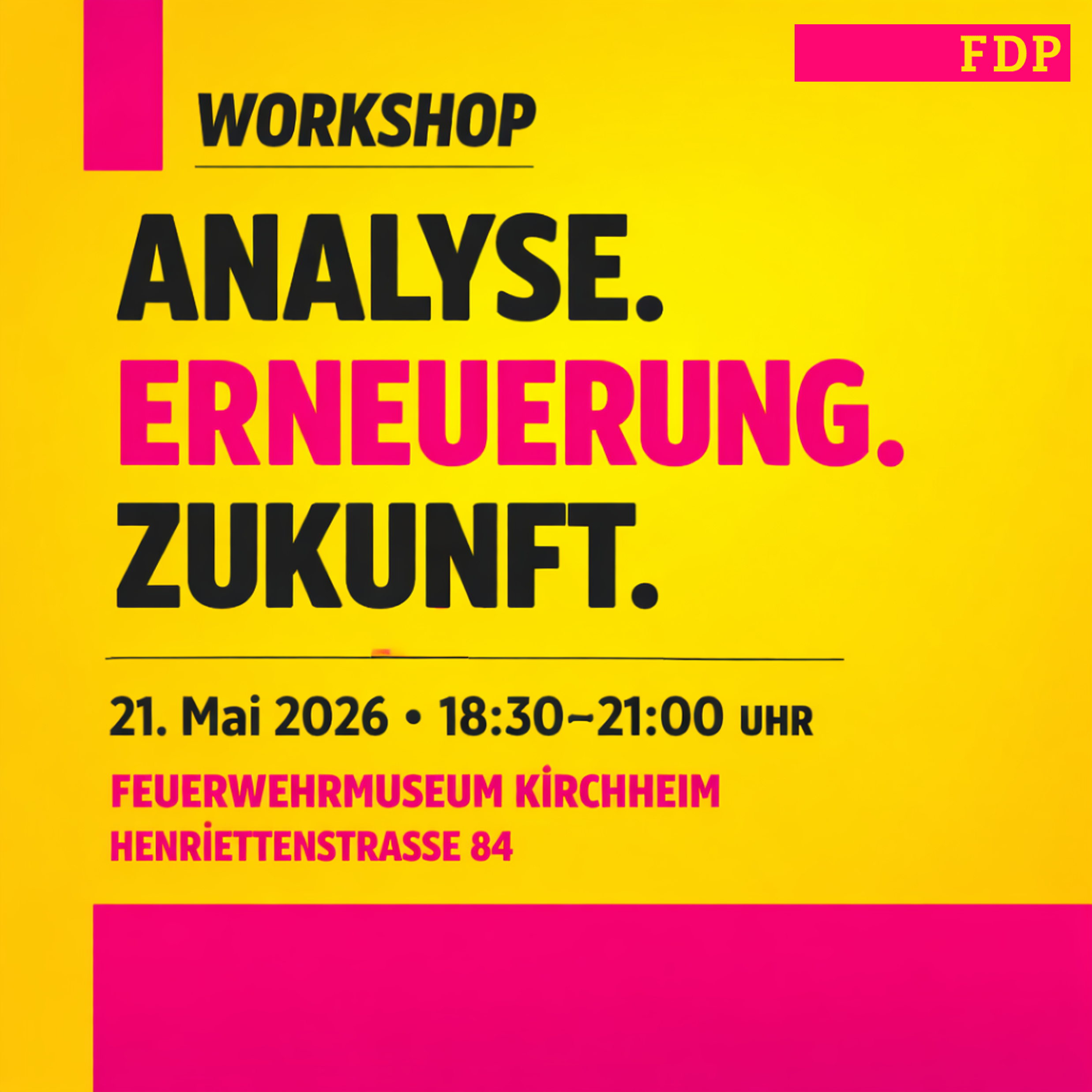 Workshop: Analyse, Erneuerung, Zukunft.